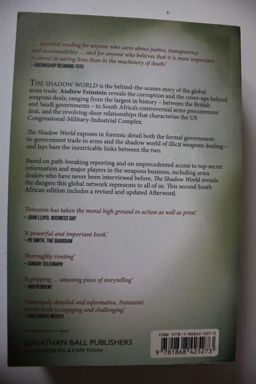 The Shadow World, Inside the World`s Arms Trade by Andrew Feinstein. Updated Edition.