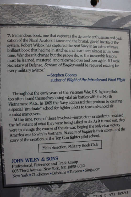 Scream of Eagles, The Creation of Top Gun and the US Air Victory in Vietnam by Robert K Wilcox