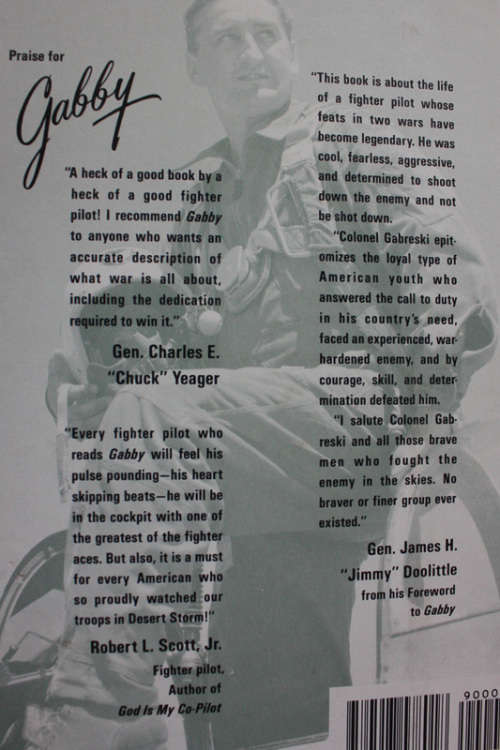 Gabby, A Fighter Pilot`s Life by Francis Gabreski as told to  Carl Molesworth