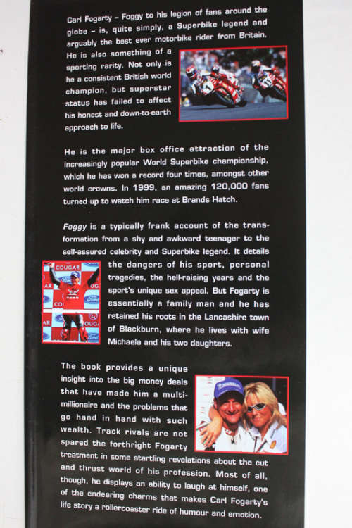 Foggy, The Explosive Autobiography of the Four-Time Superbike World Champion by Carl Fogarty
