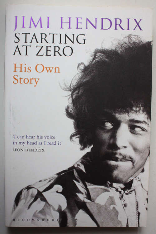 Jimi Hendrix -  Starting At Zero, His Own Story