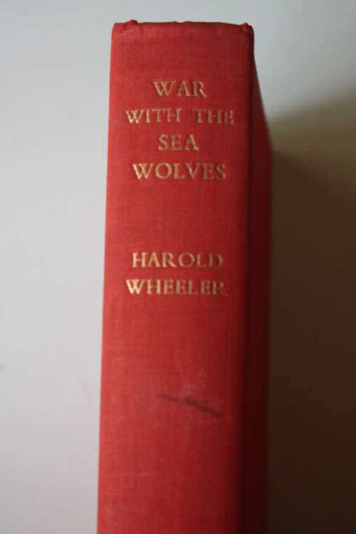 War with the Sea Wolves by Harold Wheeler