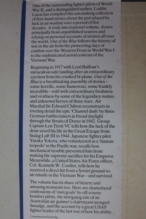 Out Of The Blue, The Role of Luck in Air Warfare 1917-1966 edited by Laddie Lucas
