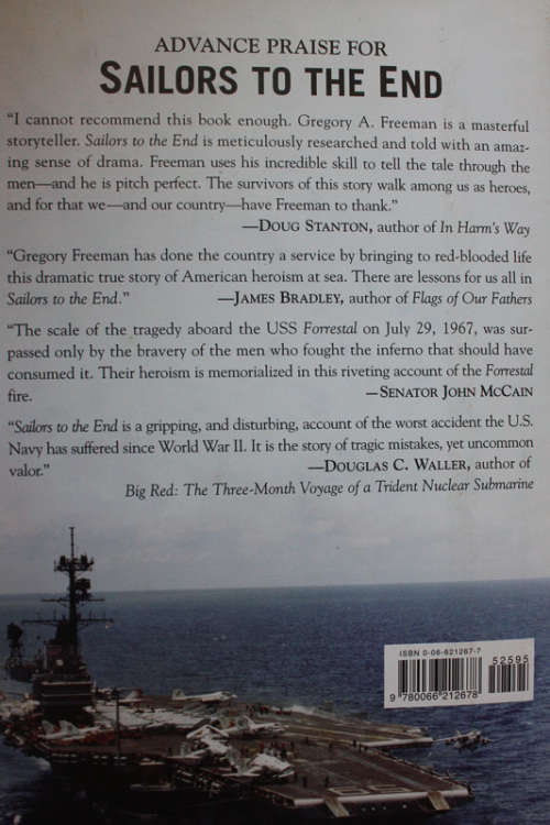 Sailors to the End, The Deadly Fire on the USS Forrestal by Gregory A Freeman