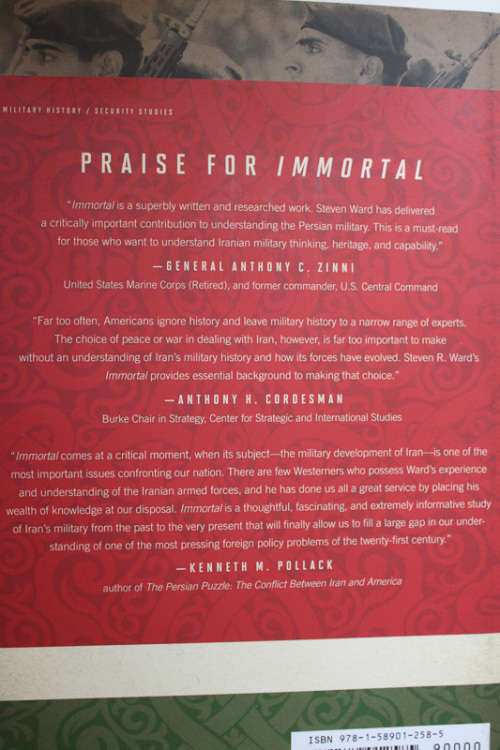 Immortal: A Military History of Iran and its Armed Forces by Steven R Ward