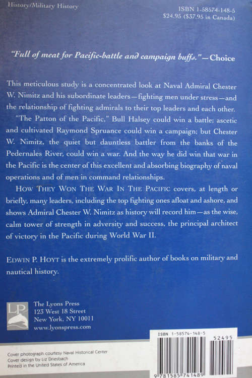 How They Won The War In The Pacific:  Nimitz And His Admirals by Edwin P Hoyt