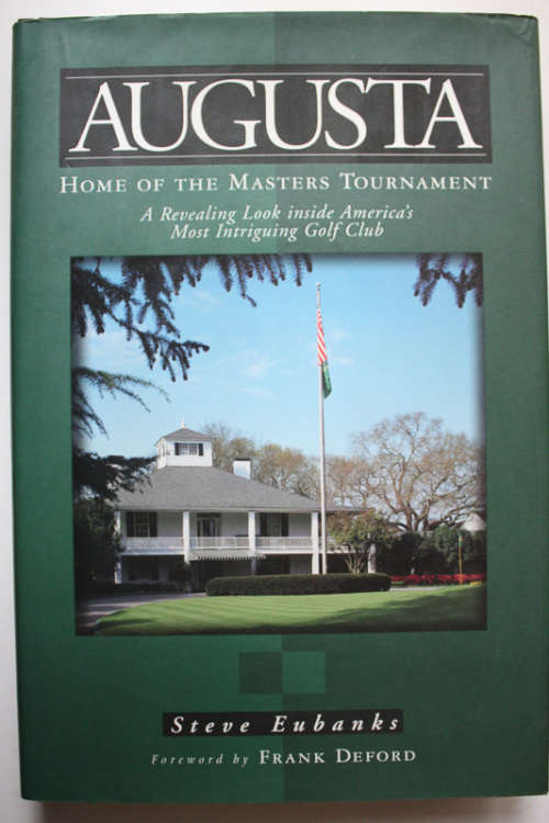 Augusta, Home of the Masters Tournament by Steve Eubanks