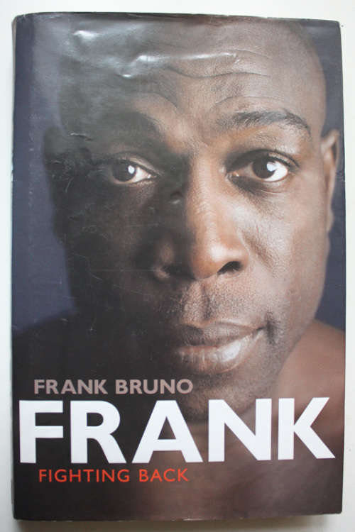 Frank: Fighting Back by Frank Bruno with Kevin Mitchell