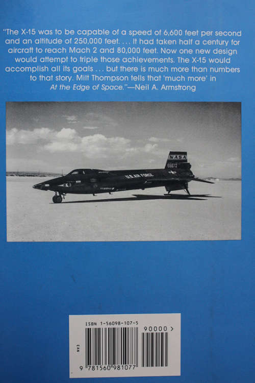 At The Edge Of Space: The X-15 Flight Program by Milton O Thompson
