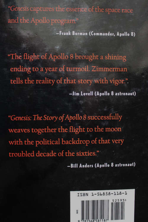 Genesis: The Story of Apollo 8, The First Manned Flight to Another World by Robert Zimmerman