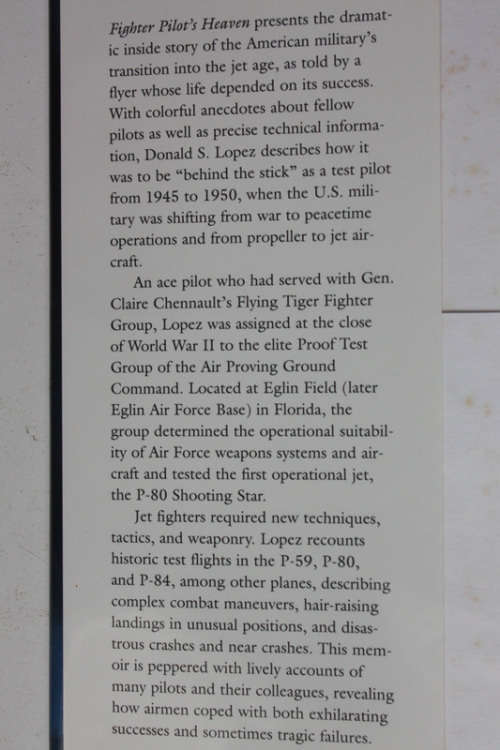 Fighter Pilot`s Heaven: Flight Testing the Early Jets by Donald S Lopez