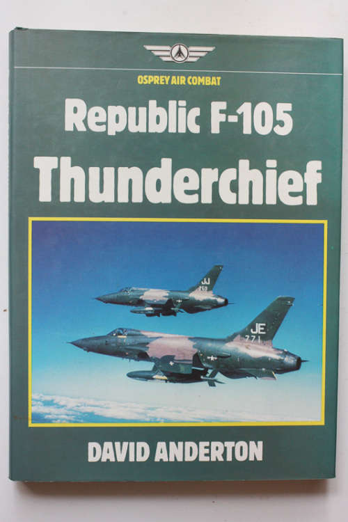 Republic F-105 Thunderchief by David Anderton