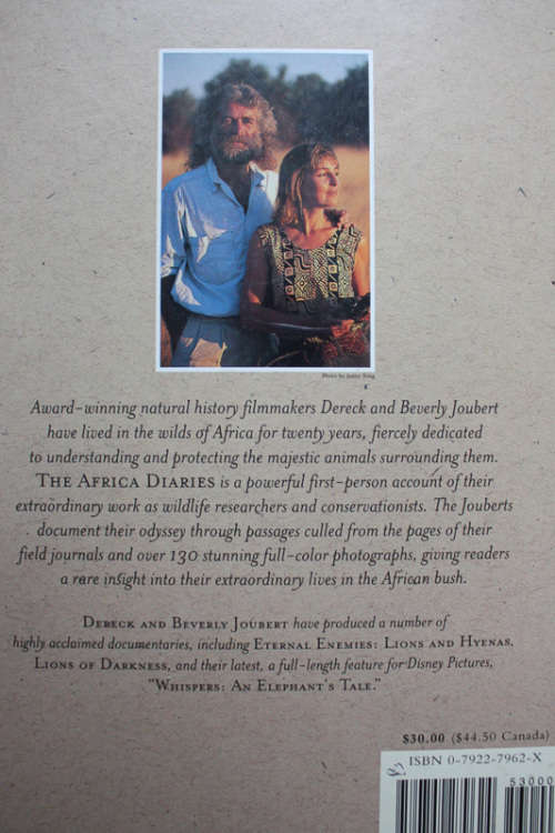 The Africa Diaries: An Illustrated Memoir of Life in the Bush by Dereck and Beverly Joubert