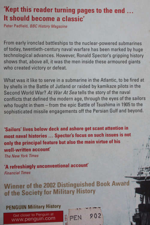 At War At Sea: Sailors and Naval Combat in the Twentieth Century by Ronald Spector