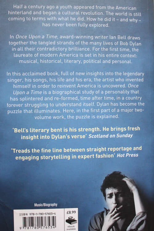 Once Upon A Time and Time Out of Mind: The Lives of Bob Dylan by Ian Bell (2-volume set)