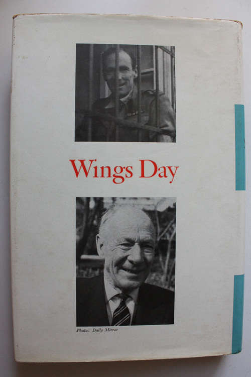 Wings Day: The Story of the Man who led the RAF`s Epic Battle in German Captivity by Sydney Smith