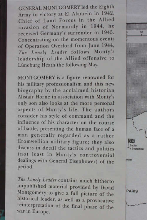 The Lonely Leader: Monty 1944-1945 by Alistair Horne with David Montgomery