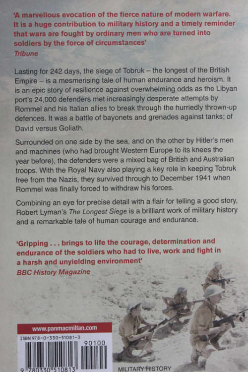 The Longest Siege: Tobruk - The Battle that Saved North Africa by Robert Lyman