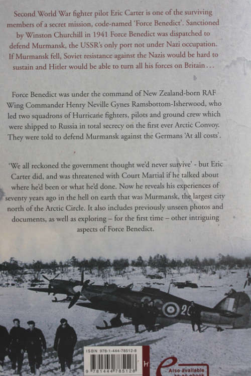 Force Benedict: Churchill`s Secret Mission to Save Stalin by Eric Carter