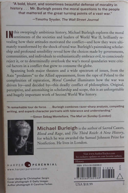 Moral Combat: Good and Evil in World War 2 by Michael Burleigh