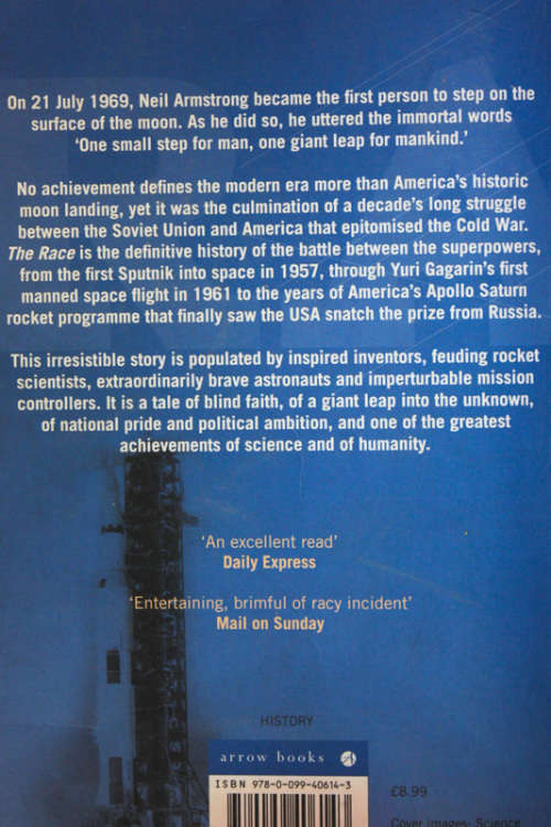 The Race: The Story of the Moon Race between Russia and America by James Schefter