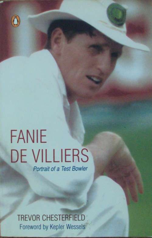 Fanie de Villiers - Portrait of a Test Bowler (Signed by Fanie de Villiers) - Trevor Chesterfiled