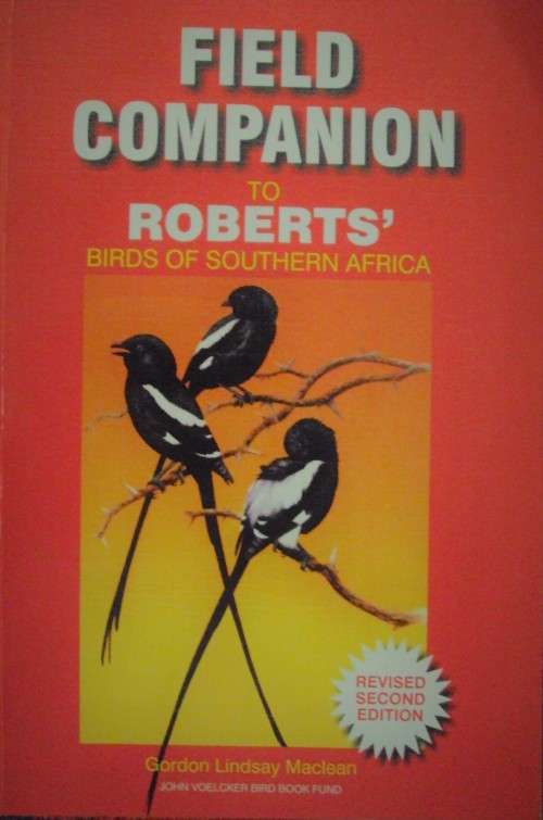 Field Companion to Roberts' Birds of Southern Africa - Gordon Lindsay Maclean