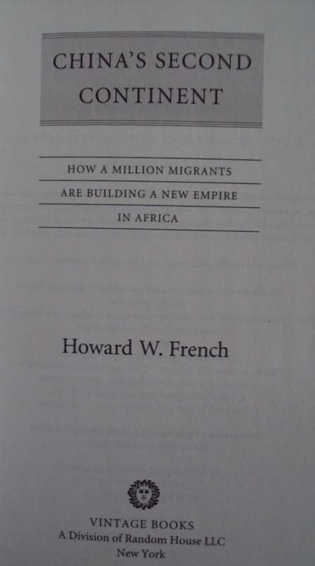 China's Second Continent - Howard W. French