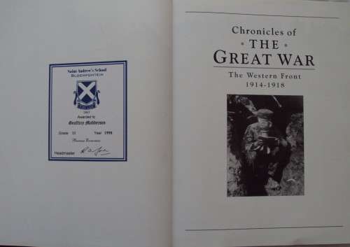 Chronicles of The Great War: The Western Front 1914-1918