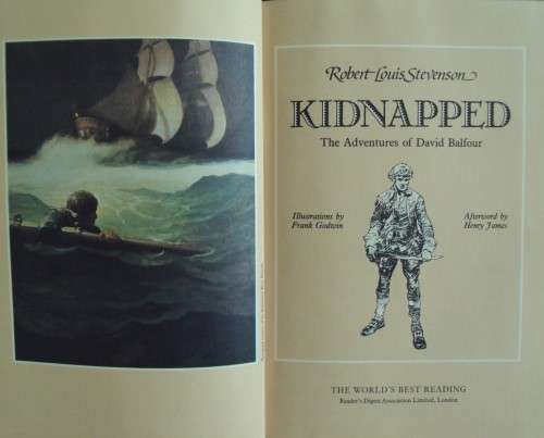 Kidnapped: Robert Louis Stevenson | Readers Digest  Publisher: Readers Digest Binding: Hardcover