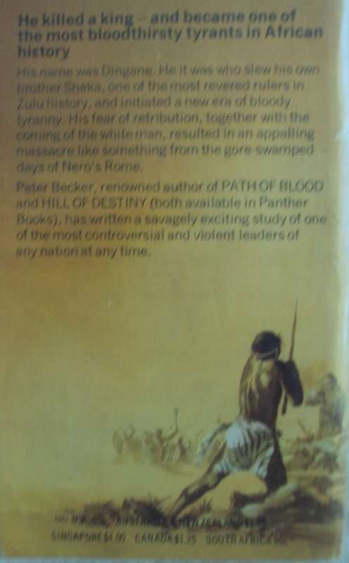 3 Peter Becker Books: Rule of Fear- Dingane | Path of Blood - Mzilikazi | Hill of destiny - Moshesh