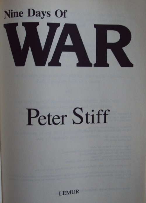 Nine Days of War and South Africa's Final Days in Namibia Peter Stiff