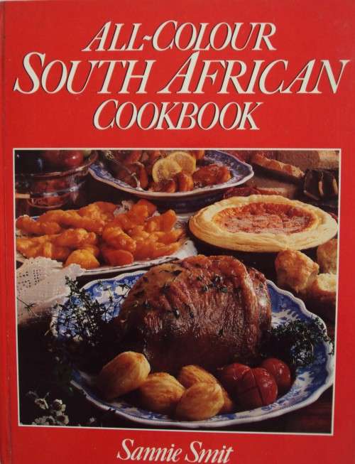 All-Colour South African Cookbook - Sannie Smit