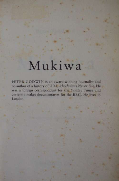 Mukiwa, - a White Boy in Africa Peter Godwin