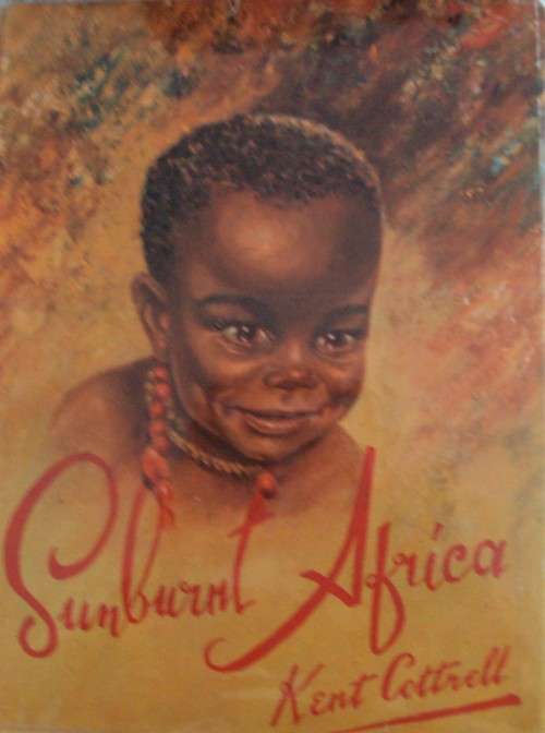 Sunburnt Africa Kent Cottrell