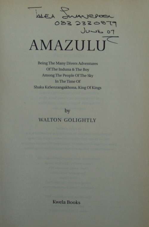 Amazulu - In the Time of Shaka KaSenzangakhona, King of Kings - Walton Golightly