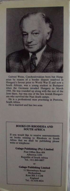 And So He Survived Gabriel Weiss Afterword by Peter Stiff