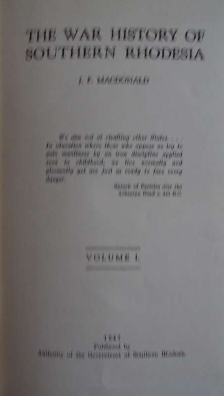 The War History of Southern Rhodesia 1939-45 Volume 1 J F Macdonald