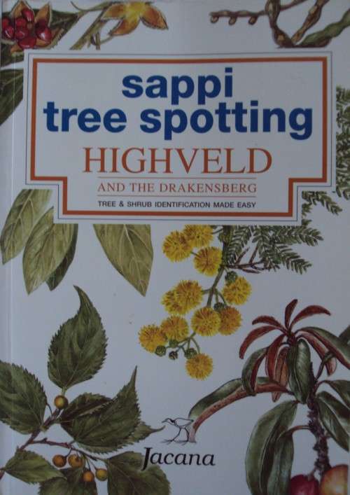 Sappi Tree Spooting Highveld and The Drakensberg Val Thomas and Rina Grant