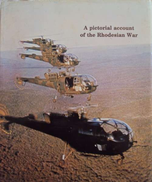 Contact II The Struggle for Peace:  A Pictorial Account of the Rhodesian War Paul L Moorcraft