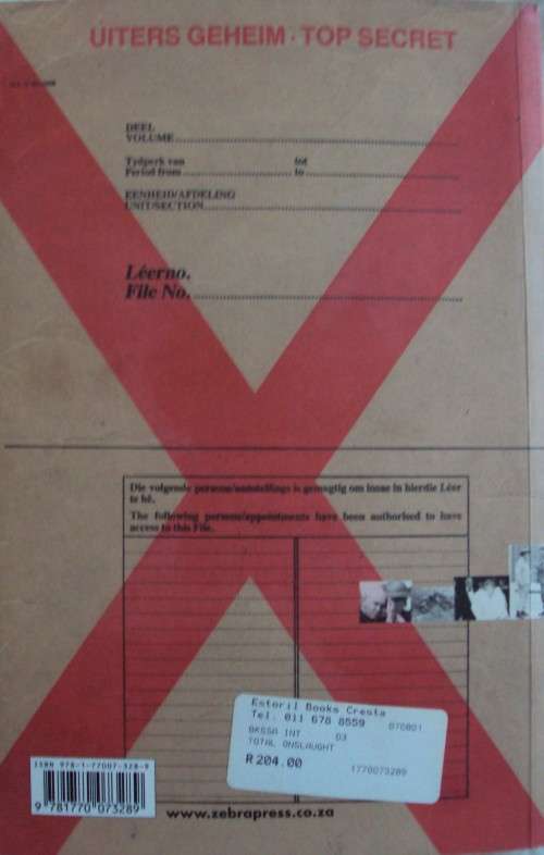 Total Onslaught Apartheid`s Dirty Tricks Exposed - De Wet Potgieter