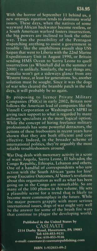 War Dog: Fighting Other People`s Wars -The Modern Mercenary in Combat Al J Venter
