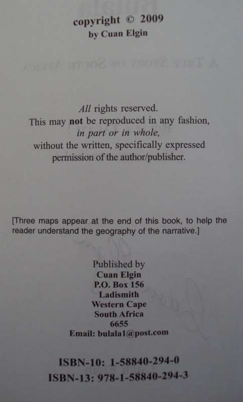 Bulala A True story of South Africa Cuan Elgin Signed