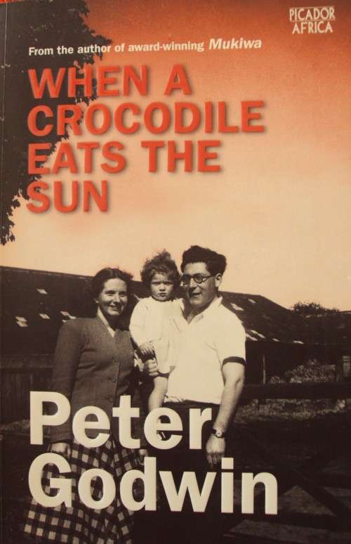 When The Crocodilke Eats The Sun Peter Godwin