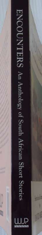 Encounters: An Anthology of South African Short Stories David Medalie