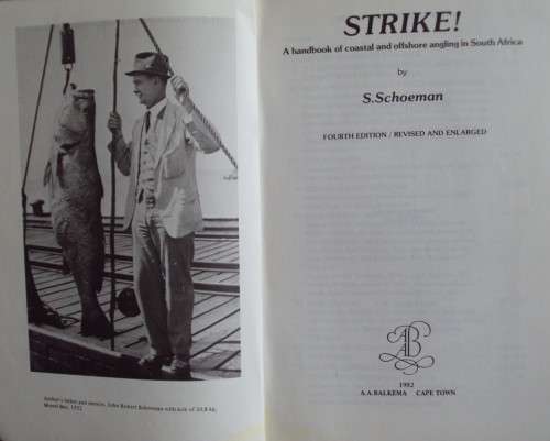 Strike! Handbook of Coastal & Offshore Angling in South Africa S Schoeman