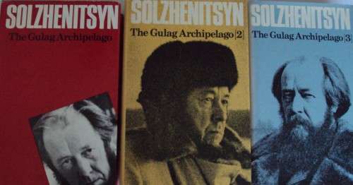 The Gulag Archipelago: An Experiment in Literary Investigation Volumes 1 -3 Alexander Solszhenitsyn
