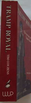 Tramp Royal The True Story of Trader Horn  Tim Couzens