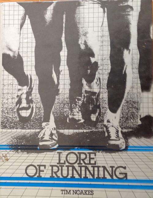 Lore Of Running - Tim Noakes