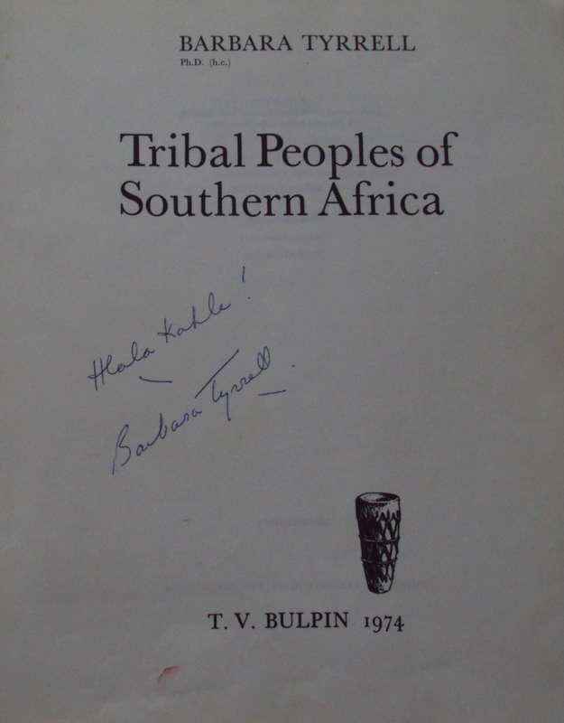 Tribal Peoples of Southern Africa  Signed  Barbara Tyrrell